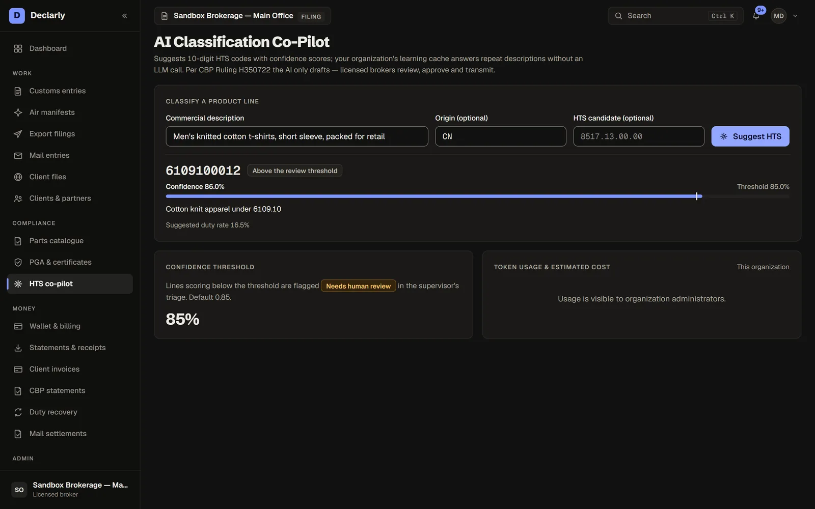 HTS co-pilot in Declarly, dark theme — AI classification suggestions with a confidence score — and a human decides.